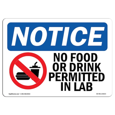Signmission OSHA Notice Sign, 7" H, Rigid Plastic, No Food Or Drink Permitted In Lab Sign With Symbol, Landscape OS-NS-P-710-L-14603